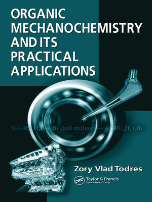 cover image of Organic Mechanochemistry and Its Practical Applications